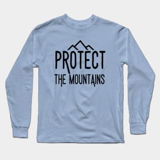 Protect the mountains Simple Black Long Sleeve T-Shirt